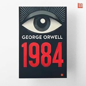 1984 George Orwell [Premium Paperback] | Modern Classics | George Orwell Books | Literature Books Under 200 | Political Books | Sci Fi Novels | Literary Fiction Books | From The Author of Animal Farm